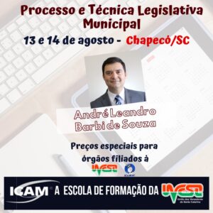 Read more about the article Inscrições abertas para a capacitação “Processo e Técnica Legislativa Municipal” que será realizada na Acamosc