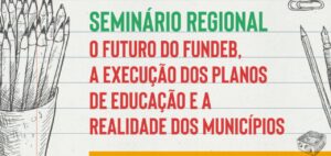 Read more about the article Impacto no financiamento da educação será tema de seminário que acontece na próxima semana em Chapecó