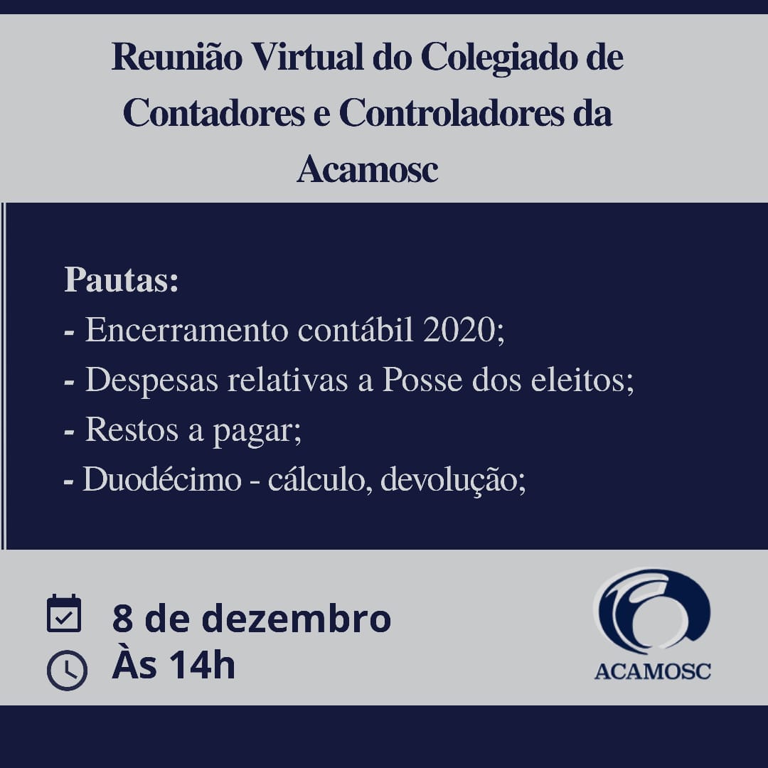 You are currently viewing Acamosc realiza “Encontro Virtual do Colegiado de Contadores e Controladores Internos na próxima terça-feira