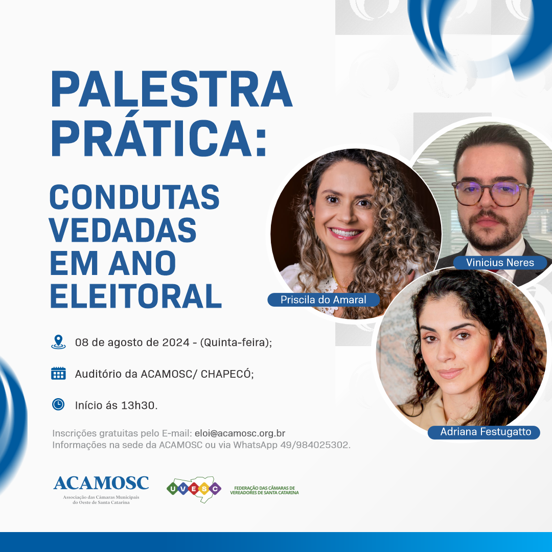 Read more about the article Palestra Prática: Condutas Vedadas em Ano Eleitoral