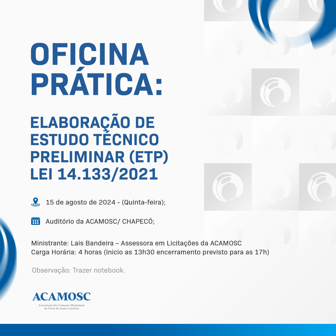 Read more about the article Oficina Prática de Elaboração de Estudo Técnico Preliminar (ETP) – Lei 14.133/2021.