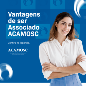 Read more about the article Vantagens de ser associado ACAMOSC